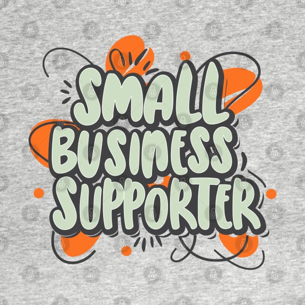 Small Business Supporter – November by irfankokabi